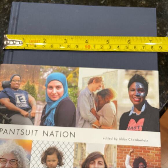 Pantsuit Nation Hardback Edition Book Women’s Empowerment Feminism Women Rights - Picture 6 of 6